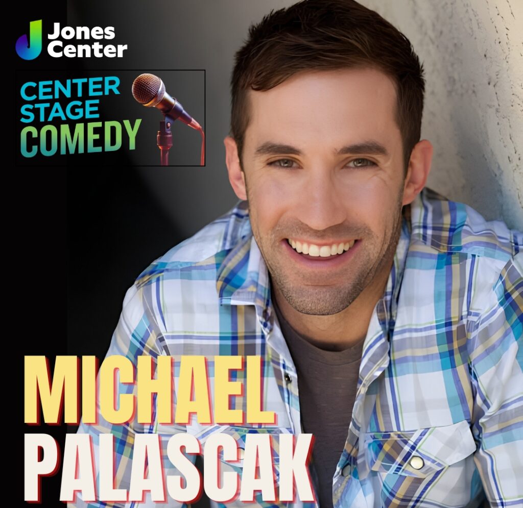 The Jones Center - Michael Palascak